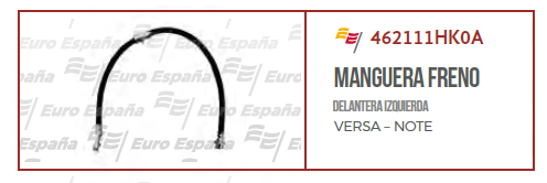 MANGUERA FRENO DELANTERO NS MARCH VERSA IZQ