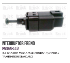 [95368628-BRUCK] BULBO FRENO STOP CV AVEO SPARK OPTRA STD 2 PTS