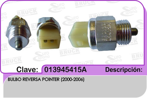 [013-945-415A-BRUCK] BULBO REVERSA VW POINTER 00-06