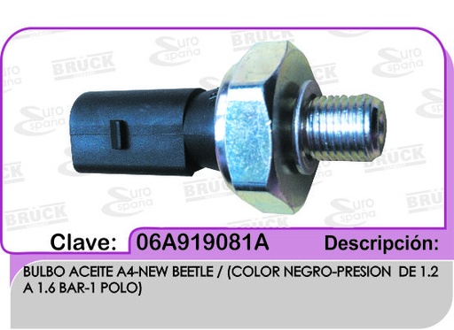 [06A-919-081A-BRUCK] BULBO ACEITE VW A4 BEETLE